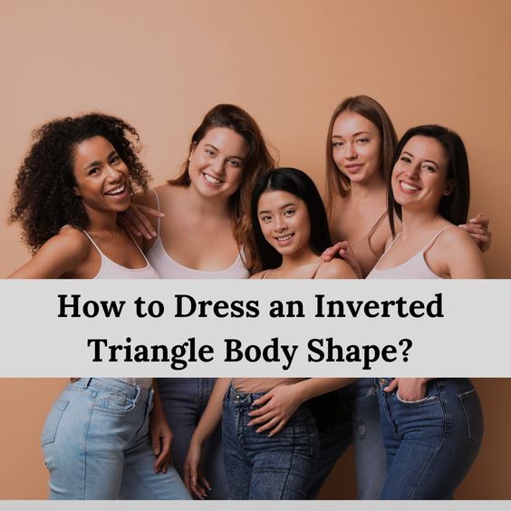 Inverted Triangle Body Shape